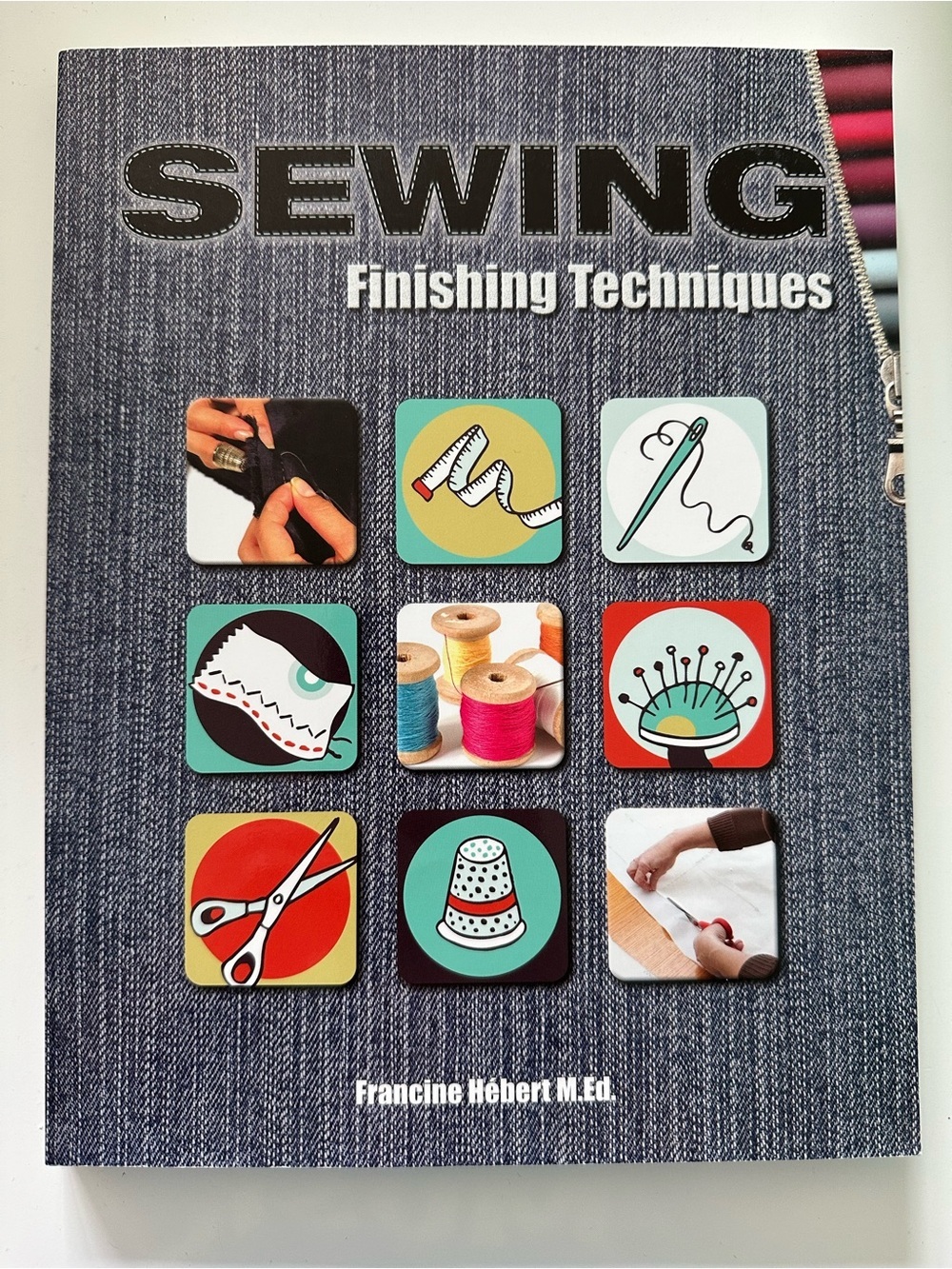 Book- Sewing Finishing Techniques by Francine Herbert M.Ed